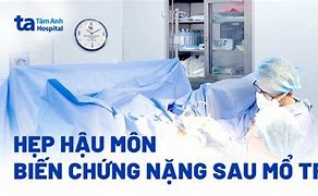 Hậu Môn Sau Khi Mổ Trĩ