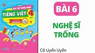 Nghệ Sĩ Trống Tiếng Việt Lớp 4 Tập 1