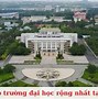 Trường Đại Học Rộng Nhất Việt Nam